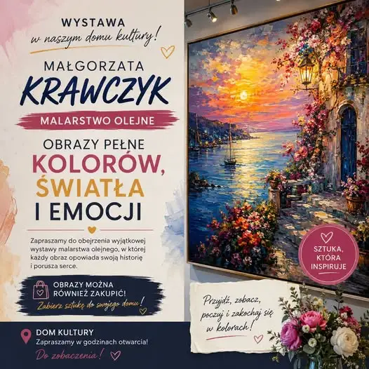 Wystawa malarstwa olejnego Małgorzaty Krawczyk w Domu Kultury