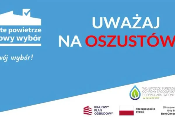 Czyste Powietrze: Uwaga na nieuczciwych wykonawców – poradnik dla mieszkańców