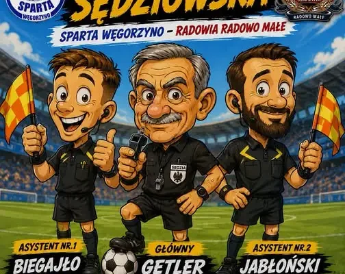 Derby Węgorzyno – Radowo Małe: obsada sędziowska ogłoszona