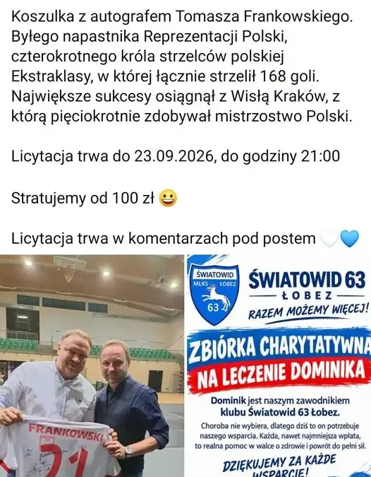 Licytacja koszulki z autografem Tomasza Frankowskiego dla Dominika z Łobza