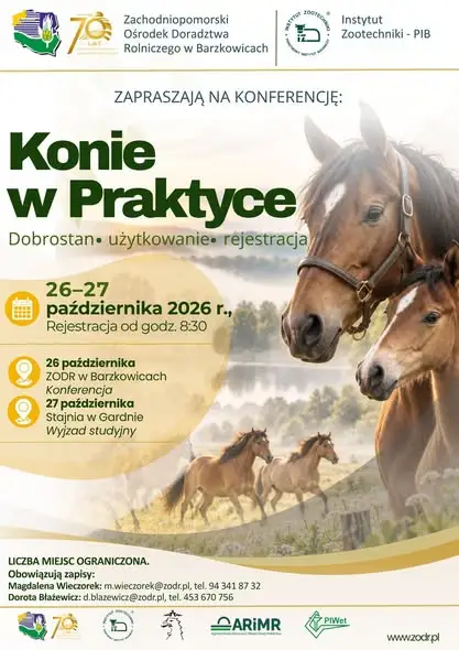 Konferencja „Konie w Praktyce” w Barzkowicach – dobrostan, użytkowanie, rejestracja