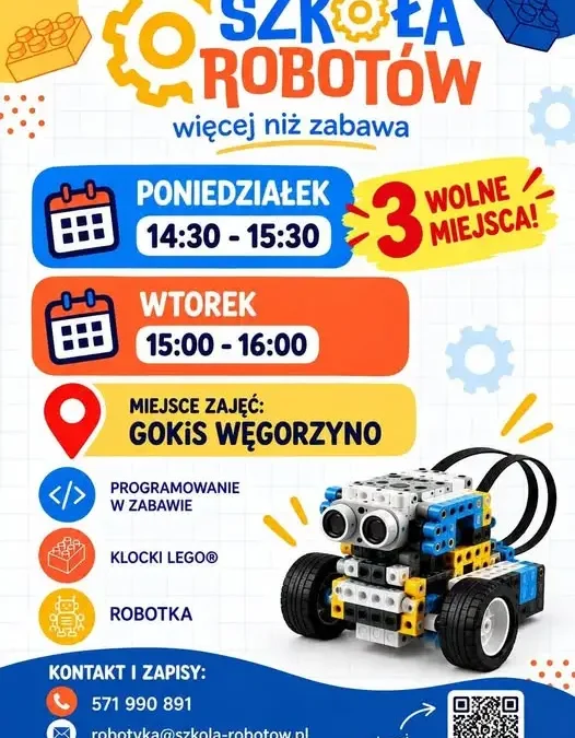 Szkoła Robotów w Węgorzynie na stałe – trzeci nabór na zajęcia z robotyki i LEGO